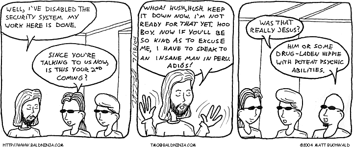 Comic graphic for 2004-07-18: 1.5th Coming